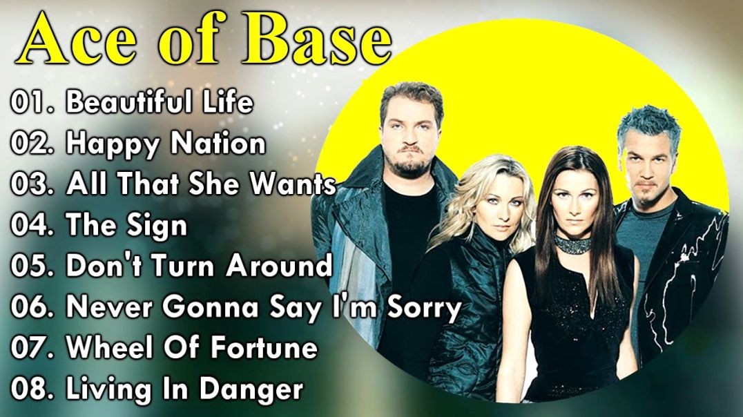 Ace of Base Greatest Hits ~ Dance Pop Music